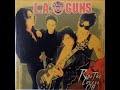 L A  Guns - Rock And Roll Outlaw  (Rose Tattoo)