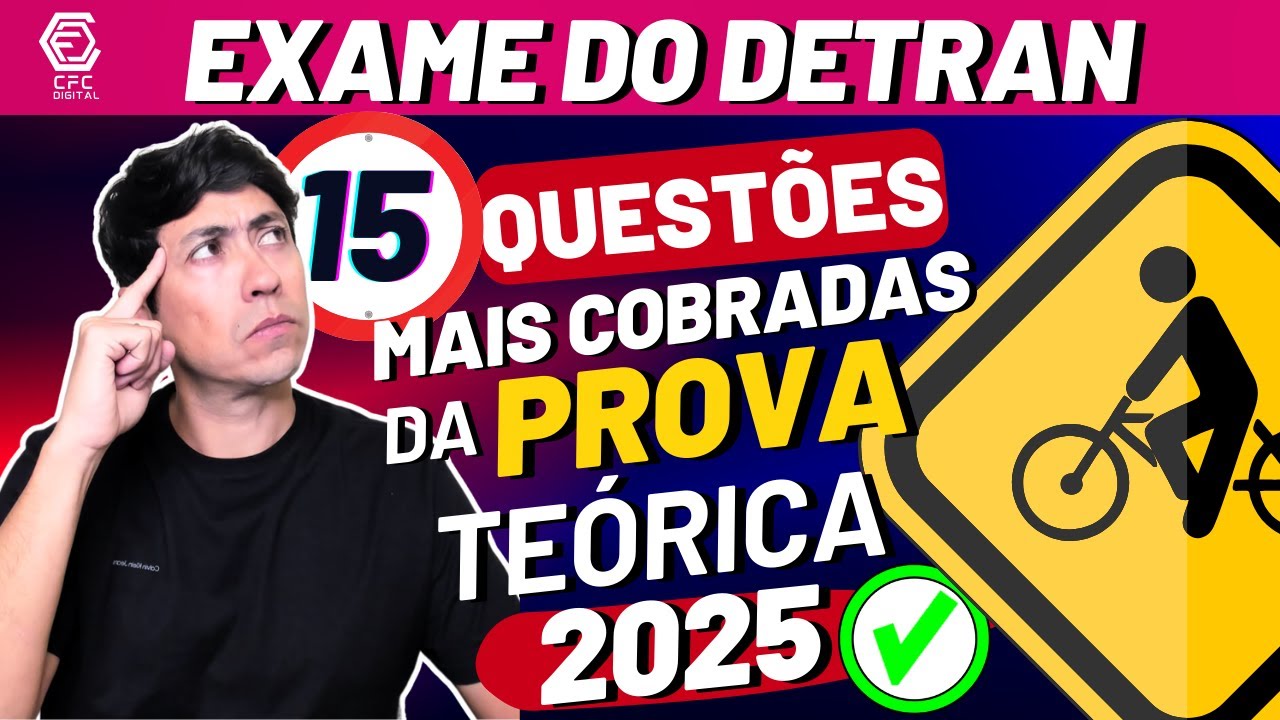 15 QUESTÕES ATUAIS COMENTADAS DO EXAME TEÓRICO 2025, Legislação de trânsito #autoescola #cnh