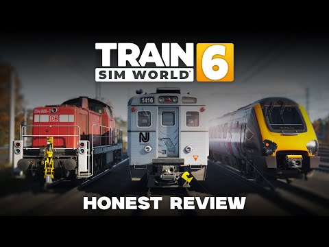 Is Train Sim World 6 ACTUALLY Worth It?!  (Brutally Honest Review)