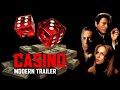 Casino 1995 Modern Trailer