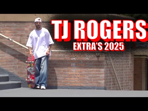 TJ Rogers Extra's 2025