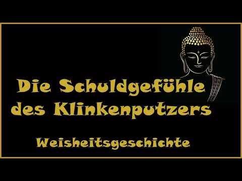 Zur Inspiration: Die Schuldgefühle des Klinkenputzers - Weisheitsgeschichte