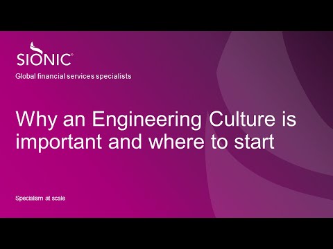Why an Engineering Culture is important and where to start