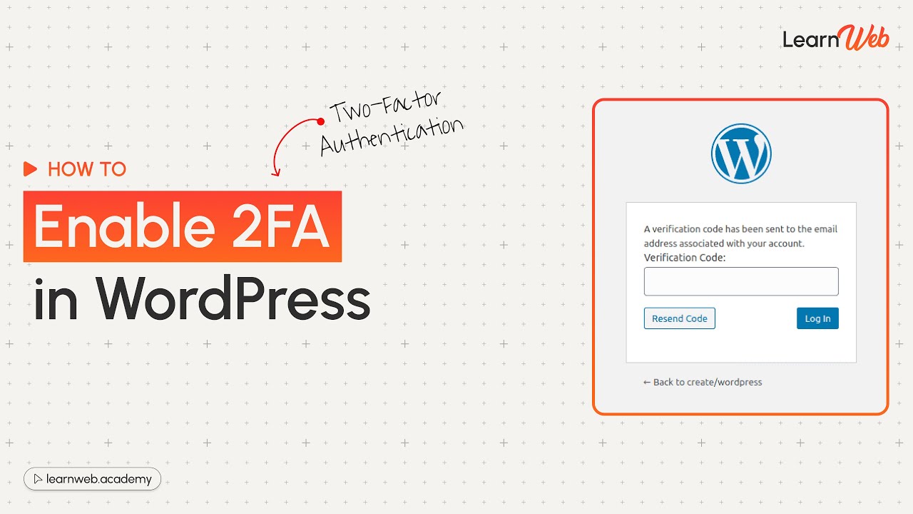 How to Enable Two-Factor Authentication (2FA) in WordPress | Improve WordPress Security
