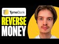 How To Reverse Money On Tyme Bank App 2025