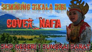 Download lagu Seminung Dikala Dibi Cover By_ Nafa Siswi SMP Negeri 1 Sungkai Barat mp3