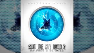 Dorrough Music (@DorroughMusic) - Shut The City Down 2 [full mixtape]