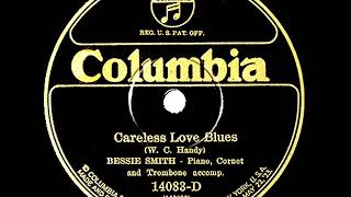 1925 HITS ARCHIVE: Careless Love Blues - Bessie Smith