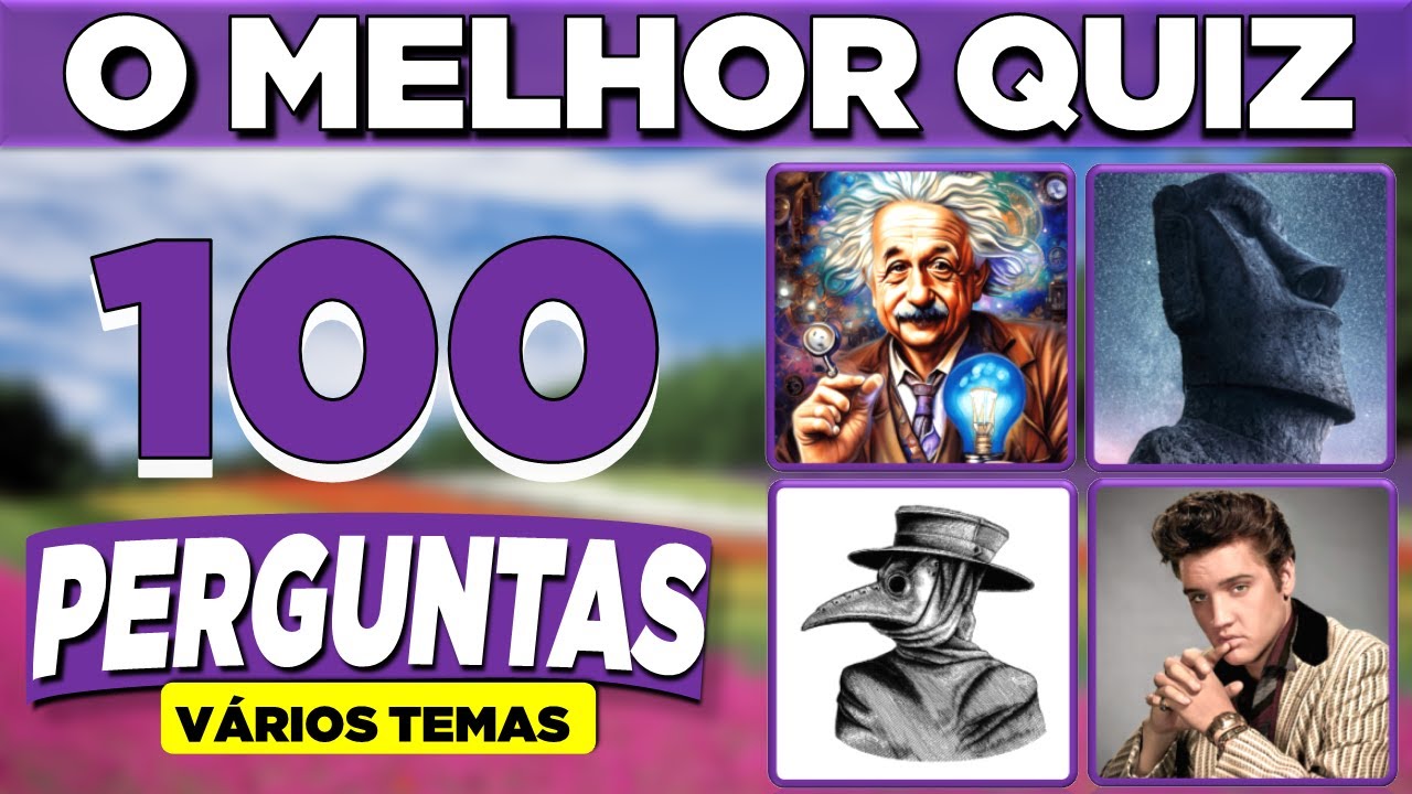 100 PERGUNTAS de conhecimentos gerais | QUIZ 2024