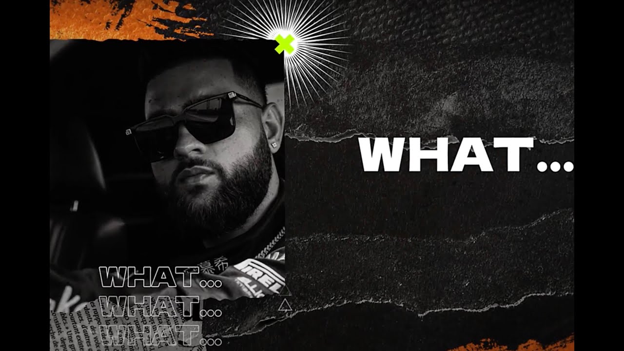 What? Lyrics | Making Memories | Karan Aujla