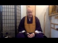 Sunday, December 17, 2017 - "Why Chant the Sutras and do the Forms " - By Sokuzan