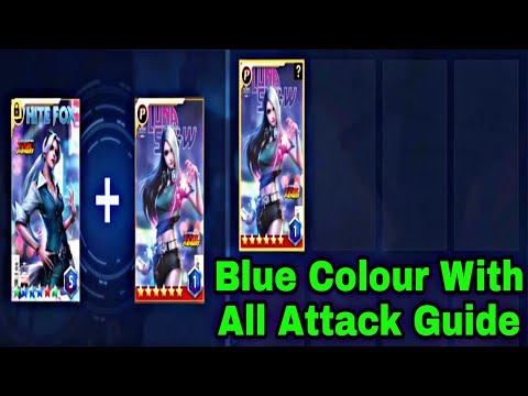 Blue Colour With All Attack Guide 2022 And Colour Change For Blue Colours - Marvel Future Fight