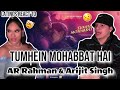 Latinos react to Arijit Singh & A.R. Rahman - Tumhein Mohabbat Hai(Video)|Atrangi Re 🤯
