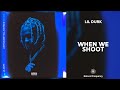 Lil Durk When We Shoot 432Hz
