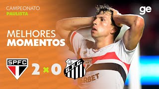SÃO PAULO 2 X 0 SANTOS | MELHORES MOMENTOS | 6ª RODADA PAULISTA 2026 | ge.globo