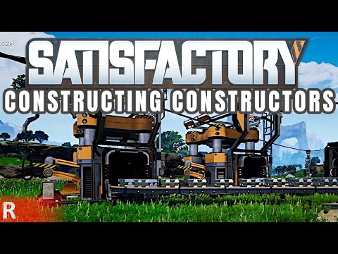 Satisfactory Gameplay #3 [Rachael] : CONSTRUCTING CONSTRUCTORS | 2 Player Co-op
