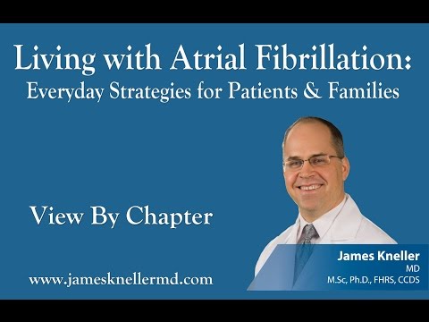 Living with Atrial Fibrillation: Everyday Strategies for Patients & Families