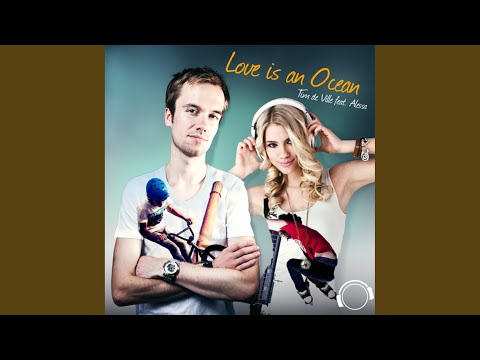 Love is an Ocean (Original Mix)