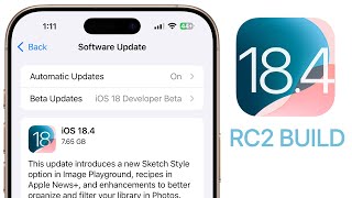 iOS 18.4 RC 2 Released - What's New?