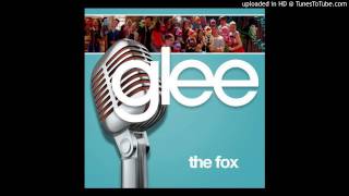 The Fox (Glee Cast Version) [ft. Adam Lambert]