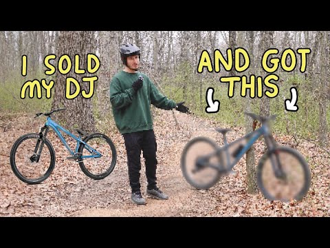 I Sold My Dirt Jumper and Bought This!
