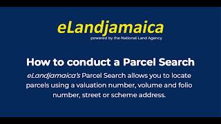 eLandjamaica | How to Conduct a Parcel Search
