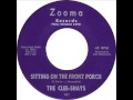 Clee Shays - Sitting On The Front Porch (Zooma 101) 1963