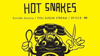 Hot Snakes - Suicide Invoice [FULL ALBUM STREAM]