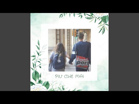 Più che mai (feat. Eri & Mia)