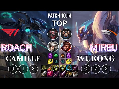 T1 Roach Camille vs HLE Mireu Wukong Top - KR Patch 10.14