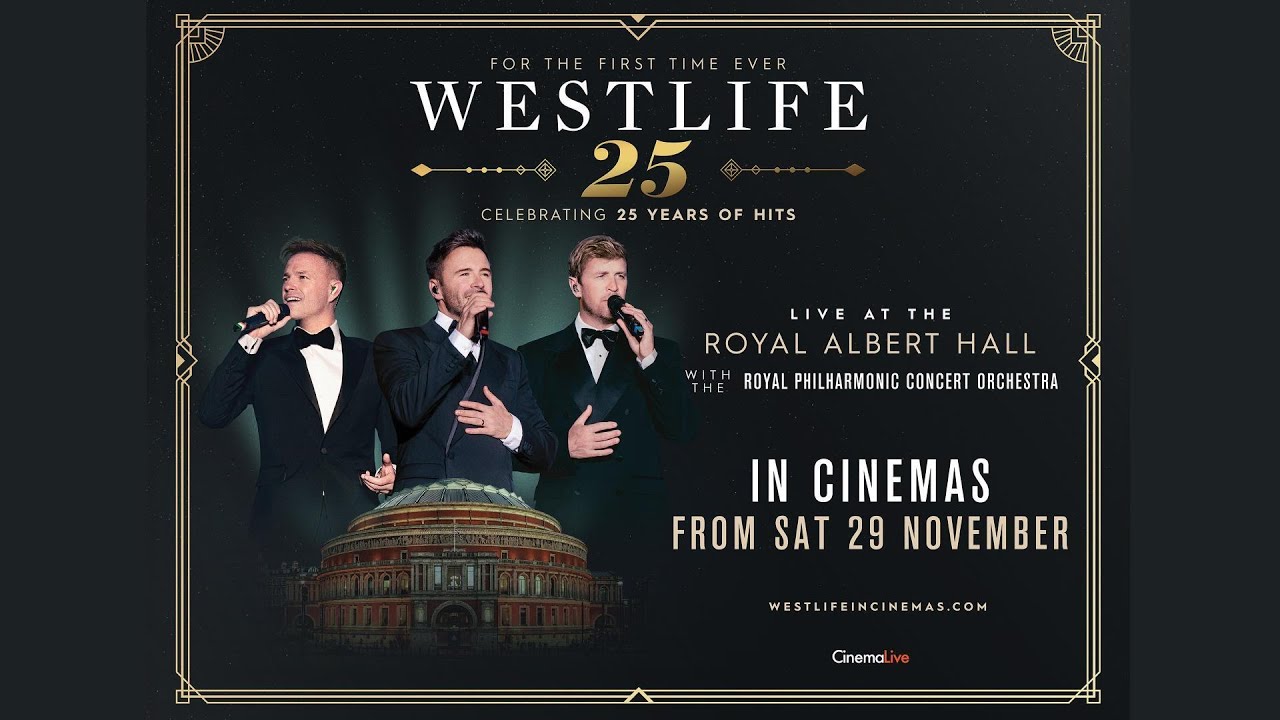 ‘Westlife - Royal Albert Hall (25th Anniversary)’ official trailer