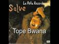 La Polla Record - Tope Bwana