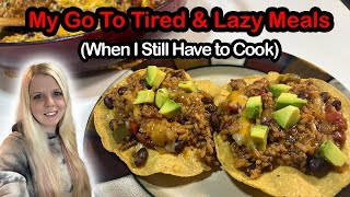 Easy "Real" Dinners for When I Don't Wanna Cook But Have To!