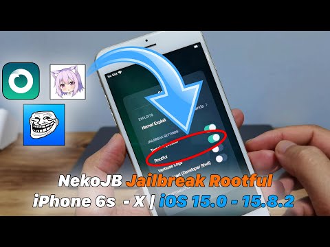 NekoJB Jailbreak Rootful iPhone 6s -  iPhone X | iOS 15.0 -  iOS 15.8.2