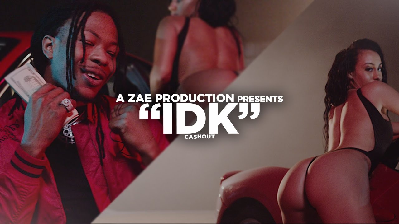 Cash Out — IDK