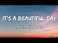 Trinix Rushawn It S A Beautiful Day Lyrics 7Clouds