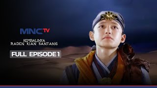 Download lagu FULL EPISODE KEMBALINYA RADEN KIAN SANTANG EPS 1 mp3 Download lagu FULL EPISODE KEMBALINYA RADEN KIAN SANTANG EPS 1 mp3