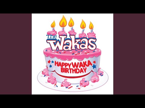 Happy Waka Waka Birthday