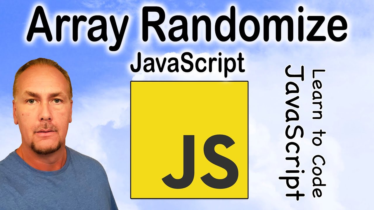 Randomize Array Content JS Randomize Array values in place with sort method in JavaScript