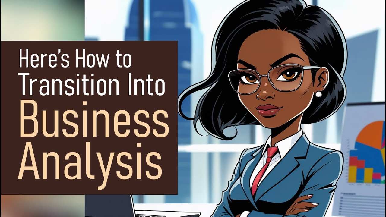 Transition into Business Analysis in 2026: Comprehensive Guide