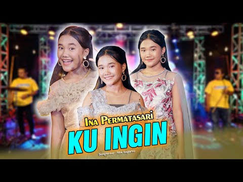 Ina Permatasari - Ku Ingin Ft.Sunan Kendang [Official Music Video]