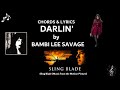 Darlin by Bambi Lee Savage - Guitar Chords and Lyrics - Darlin' by Bambi Lee Savage