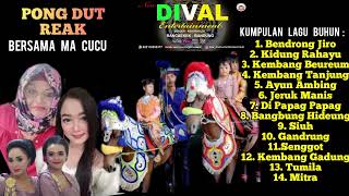 Download lagu Kumpulan Lagu Buhun Pongdut Bajidor Music Kuda Renggong Ma Cucu - New Dival Entertainment mp3