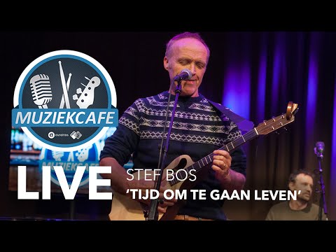 Stef Bos - 'Tijd Om Te Gaan Leven' live bij Muziekcafé