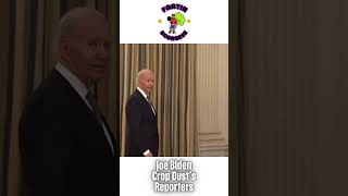 Farting Joe Biden Crop Dusting Reporters - The Face Says It All #fartsarefunny #farts