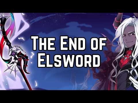 The End of Elsword - My FINAL Elsword video