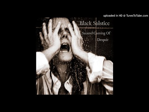 Black Solstice - Second Coming Of Despair (2-Track Demo 2019)