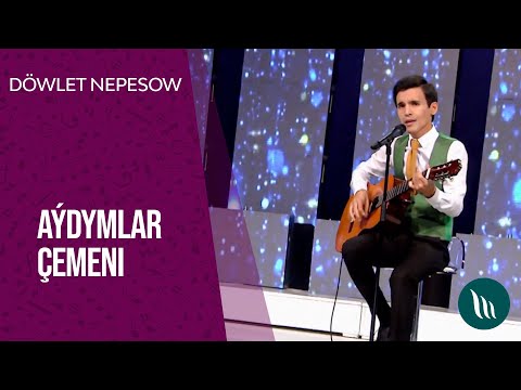 "Aydymlar chemeni" gepleshigi - Dowlet Nepesow | 2021