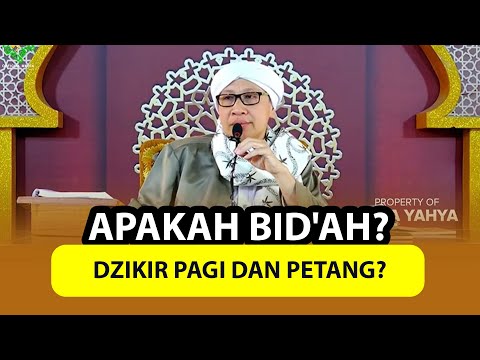 Dzikir Pagi dan Petang, Apakah Bid'ah? | Buya Yahya Menjawab