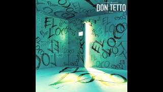 Don Tetto (2015) - EL LOCO (Audio Oficial)